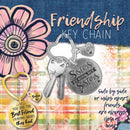 FRIENDSHIP KEYCHAIN 12 PIECES PER DISPLAY